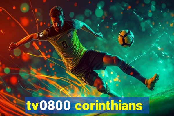 tv0800 corinthians